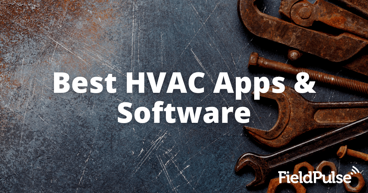 The Best HVAC Apps & Software