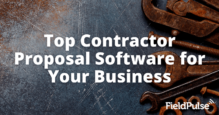 Top Contractor Proposal Software for Your Business