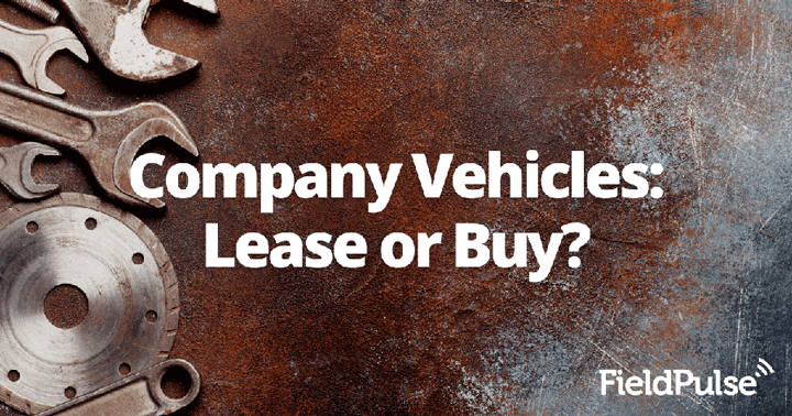 Company Vehicles: Lease or Buy?