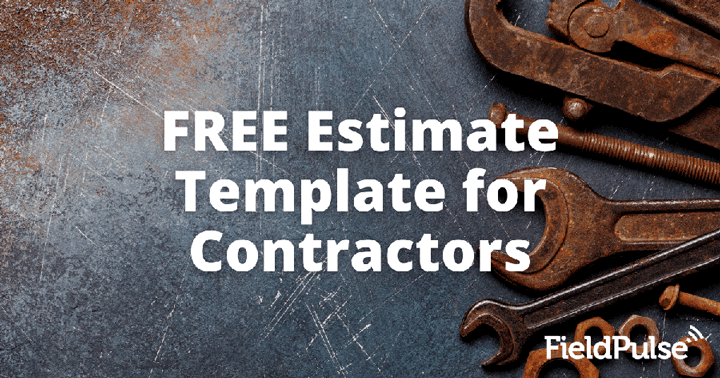 FREE Estimate Template for Contractors