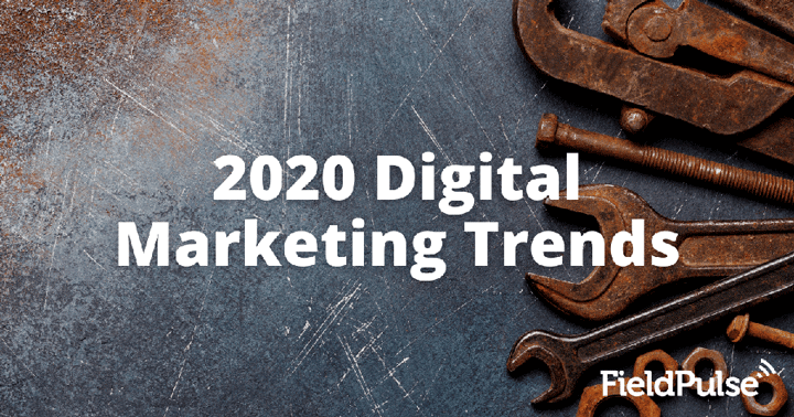 2020 Digital Marketing Trends