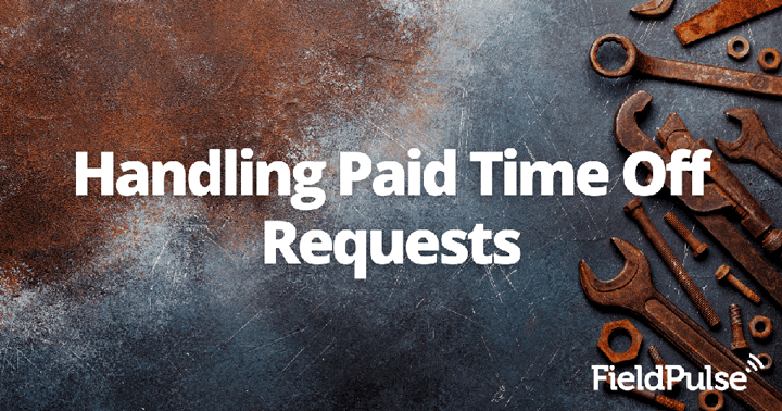 Handling Paid Time Off Requests