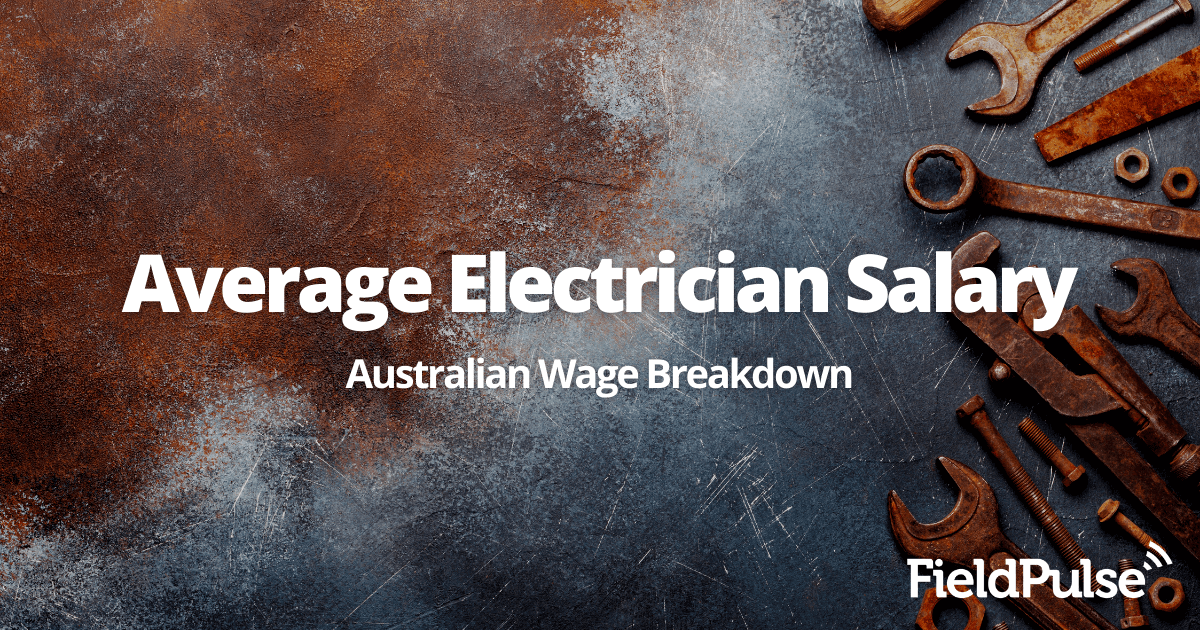 average-electrician-salary-australian-wage-breakdown-fieldpulse