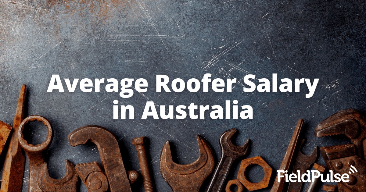 Average Roofer Salary in Australia